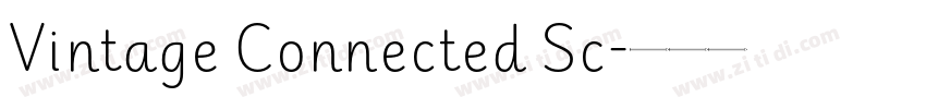 Vintage Connected Sc字体转换 Vintage Connected Sc字体转换